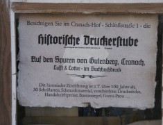 Cranach-Hof, Schloßstr. 1, Schild historische Druckerstube, 03.10.2014, LWi-0049